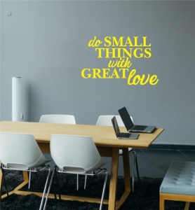 Sticker De Perete Do Small Things - Img 2