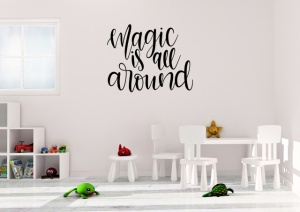 Sticker De Perete Magic Is All Around - Img 3