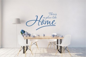 Sticker De Perete There's No Place Like Home