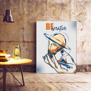 Tablou Motivational - Be Creative! - Img 3