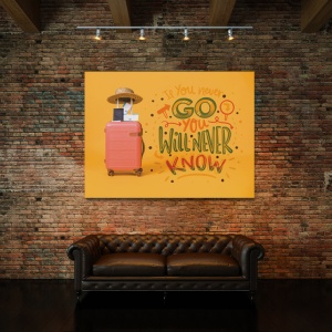 Tablou Motivational - If You Never Go You Will Never Know - Img 2
