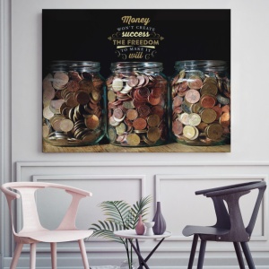 Tablou Motivational - Money Won't Create Success