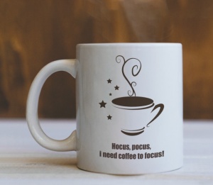 Cana Cu Mesaj - Hocus Pocus, I Need Coffee To Focus