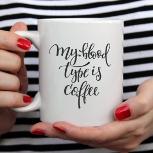 Cana cu Mesaj My Blood Type Is Coffee - Img 4