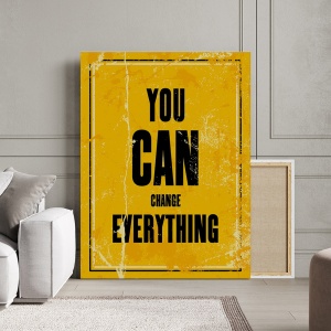 Tablou Canvas Motivational - You can change everything (yellow) - Img 3