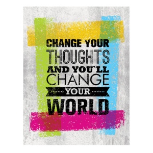 Tablou Motivational - Change Your Thoughts - Img 4