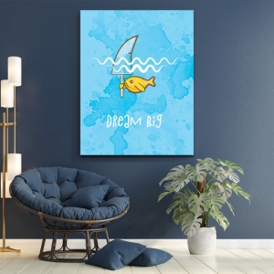 Tablou Motivational - Dream big (fish) - Img 3