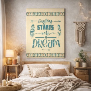 Tablou Motivational - Everything Starts With A Dream