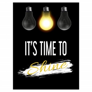 Tablou Motivational - It's Time To Shine - Img 4