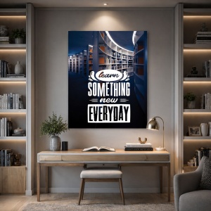 Tablou Motivational - Learn Something New (Library)