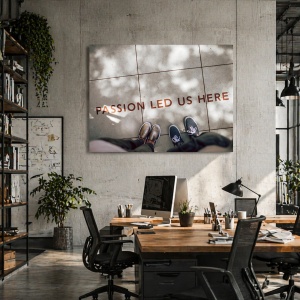Tablou Motivational - Passion Led Us Here