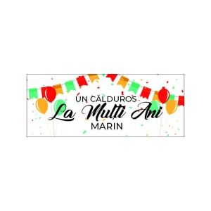 Banner personalizat - un calduros La Multi Ani - Img 2