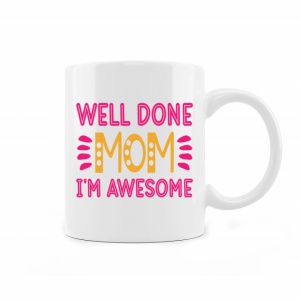Cana Well done mom, i am awesome - Img 2