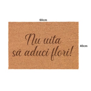 Covor de intrare personalizat - 60x40cm - nu uita sa aduci flori - Img 2