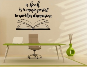 Sticker De Perete A Book Is A Magic Portal - Img 3