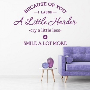 Sticker de Perete Because Of You - Img 2