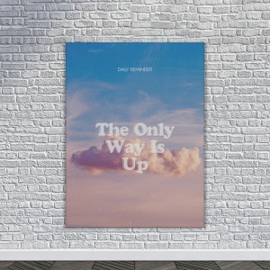 Tablou Canvas Motivational - The only way is up - Img 3