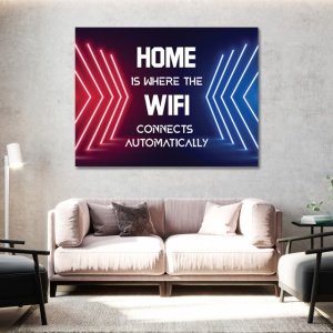 Tablou Motivational - Home and wifi - Img 2