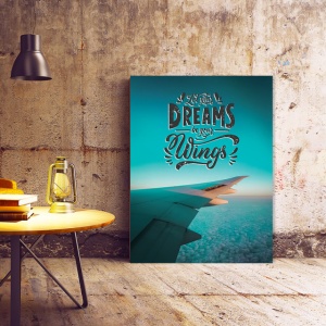Tablou Motivational - Let Your Dreams Be Your Wings - Img 2