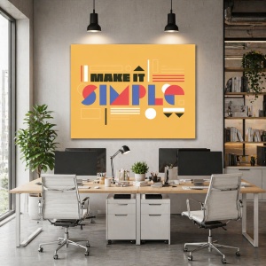 Tablou Motivational - Make It Simple