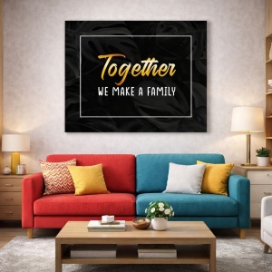 Tablou Motivational - Together we make a family
