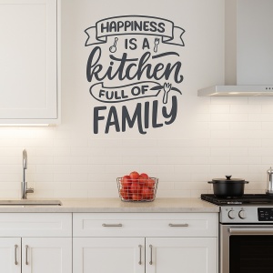 Sticker Bucatarie - Happiness is a full kitchen