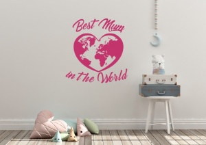 Sticker De Perete Best Mum In The World