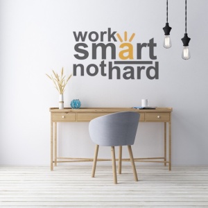 Sticker De Perete Work Smart