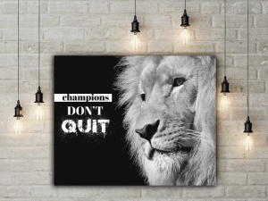 Tablou Canvas Motivational - Champions Don't Quit - Img 3