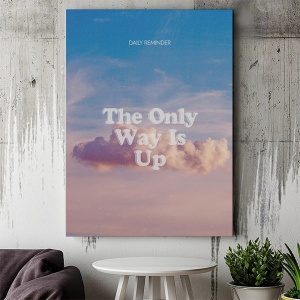 Tablou Canvas Motivational - The only way is up - Img 4