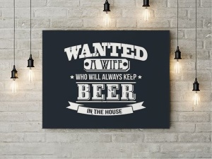Tablou Canvas Wanted A Wife With Beer - Img 2