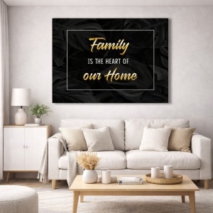 Tablou Motivational - Family is the heart of our home