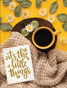 Tablou Motivational - It's The Little Things - Img 4