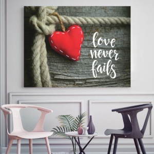 Tablou Motivational - Love Never Fails - Img 2