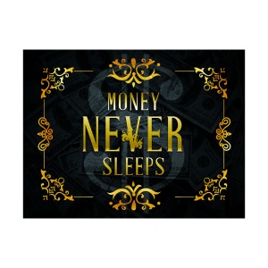 Tablou Motivational - Money never sleep - Img 5