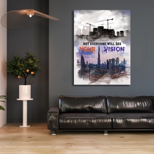 Tablou Motivational - Not everyone will see your vision - Img 5