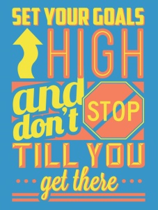 Tablou Motivational - Set Your Goals High - Img 4