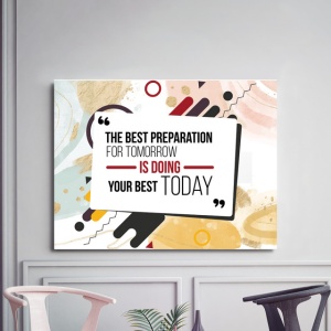 Tablou Motivational - The Best Preparation