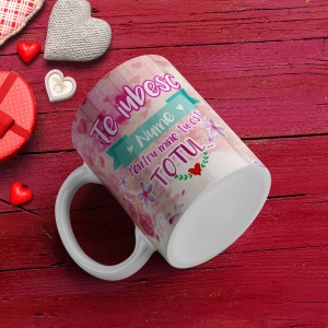 Cana Valentine's Day - Esti totul pentru mine (nume)
