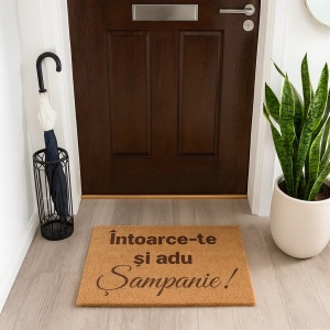 Covor de intrare personalizat - 60x40cm - Intoarce-te si adu sampanie