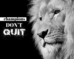 Tablou Canvas Motivational - Champions Don't Quit - Img 4