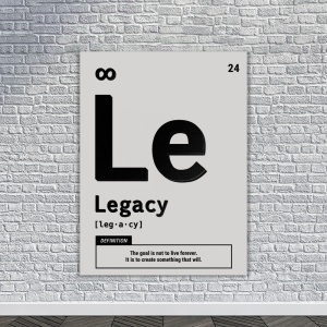 Tablou Canvas Motivational - Legacy (element on white) - Img 3