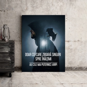 Tablou Motivational - Doar Cei Care Zboara Singuri