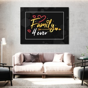 Tablou Motivational - Family 4 ever - Img 3
