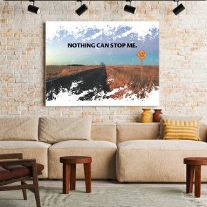 Tablou Motivational - Nothing Can Stop Me - Img 2