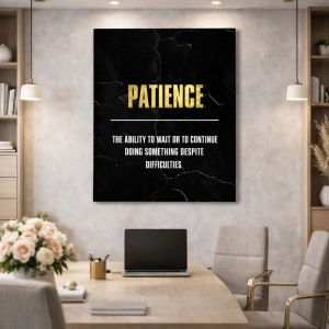 Tablou Motivational - Patience