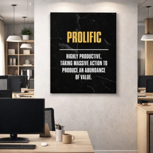 Tablou Motivational - Prolific