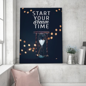 Tablou Motivational - Start Your Dream Time - Img 3