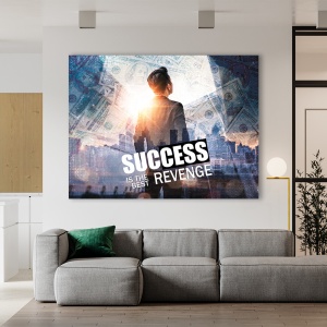Tablou Motivational - Success is the revenge