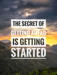 Tablou Motivational - The Secret Of Getting Ahead - Img 3